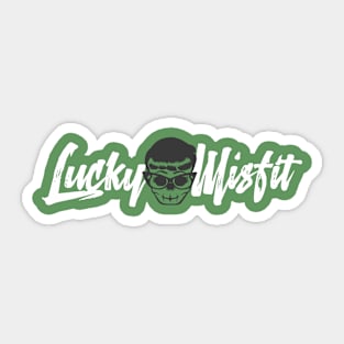 Lightest Luckiest Misfit Sticker